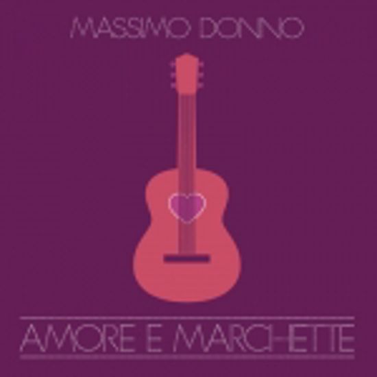 Immagine di Amore e Marchette - Massimo Donno